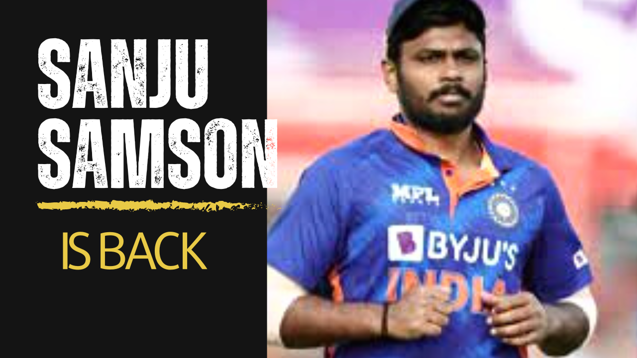 Sanju samson is back